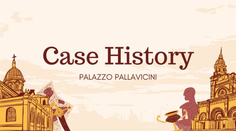 Case History - Palazzo Pallavicini